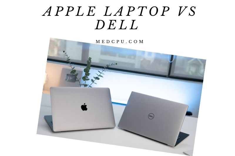 Apple Laptop Vs Dell