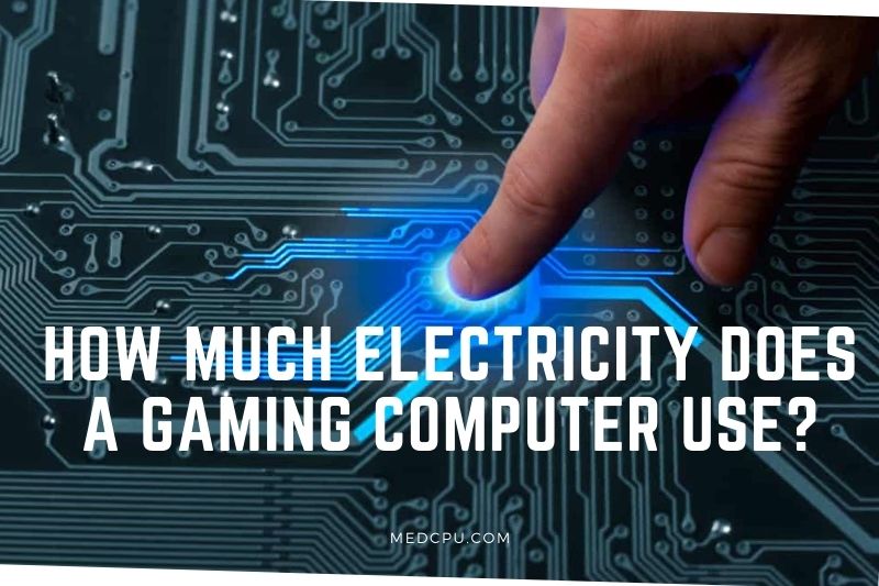 How Much Electricity Does A Gaming Computer Use (1)