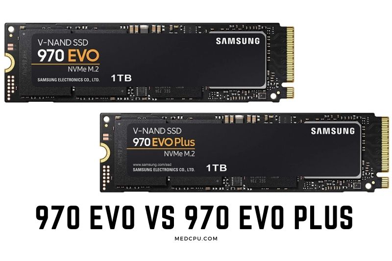 970 Evo vs 970 Evo Plus