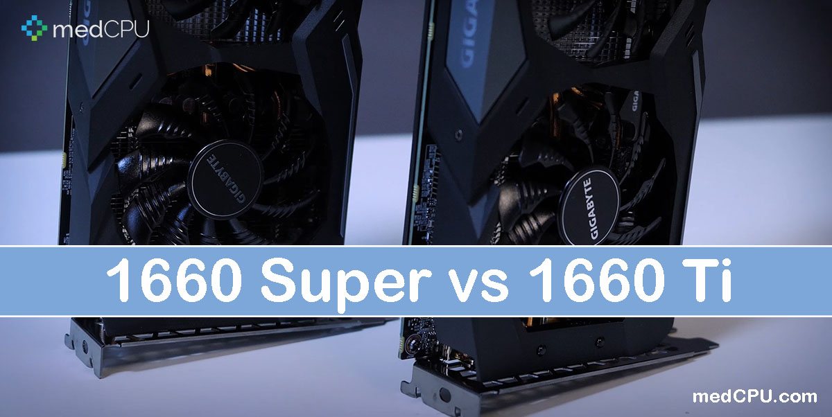 1660 Super vs 1660 Ti