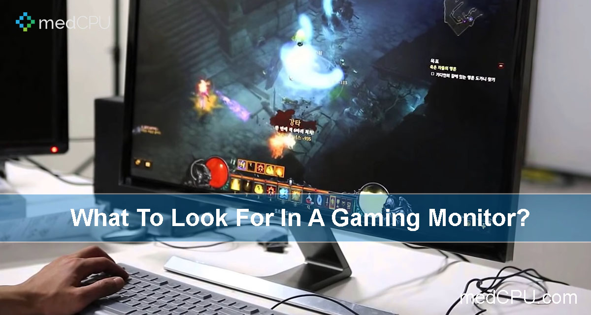 What To Look For In A Gaming Monitor