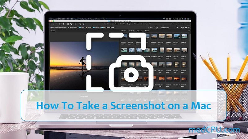 How to Take a Screenshot on a Mac